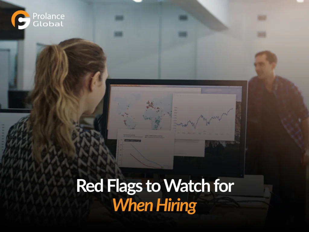 Person viewing hiring analytics on a computer screen with the headline “Red Flags to Watch for When Hiring” and the Prolance Global logo.