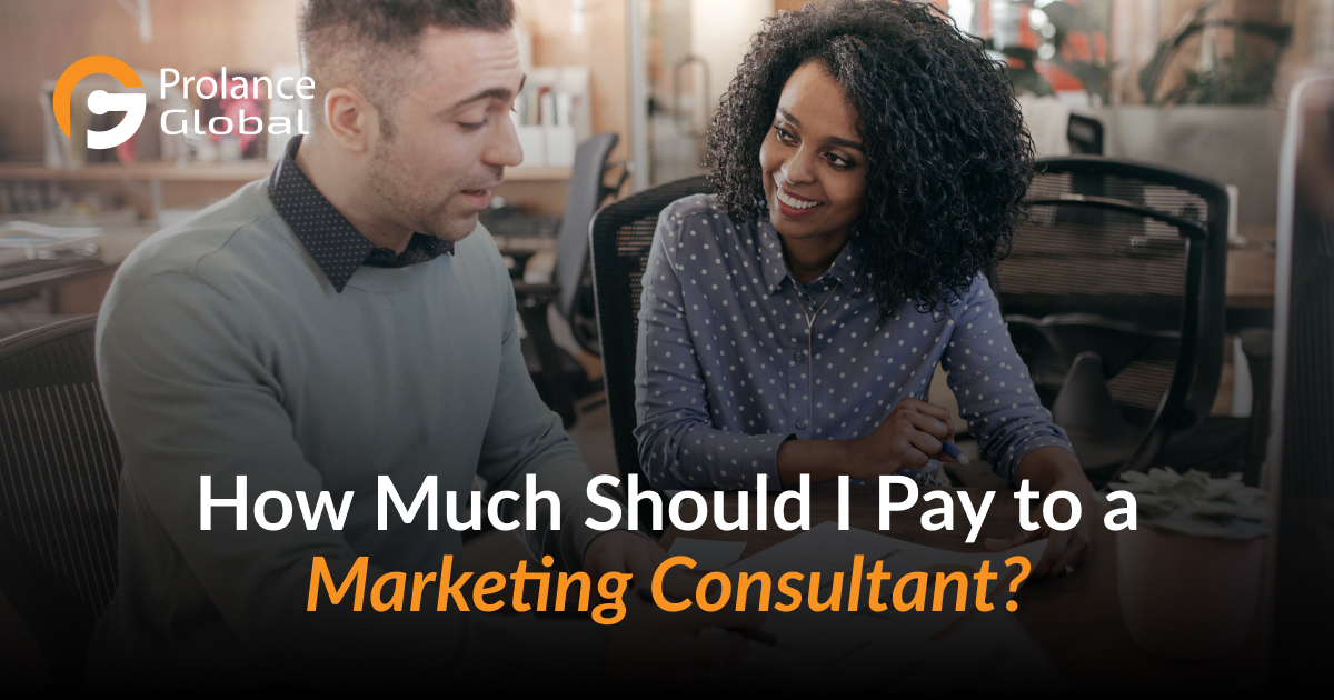 Two people sitting at a table with a laptop, viewing a presentation titled “How Much Should I Pay to a Marketing Consultant?” by Prolance Global.