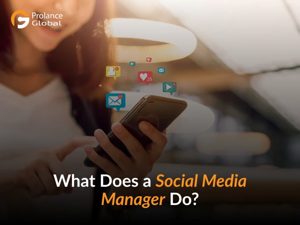 Hands typing on a laptop keyboard with social media icons floating above, accompanied by the text 'Benefits of Hiring a Social Media Manager' and the Prolance Global logo.